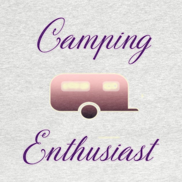 Camping Enthusiast by DesigningJudy